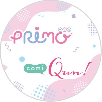 PRIMO、comiQun！